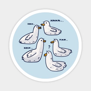 Suspicious Birds Magnet